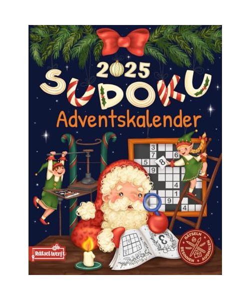 Sudoku Adventskalender 2025: 24 Tage festlicher Rätselspaß mit 144 Sudokus von Leicht - Schwer