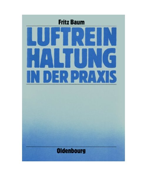 Luftreinhaltung in der Praxis