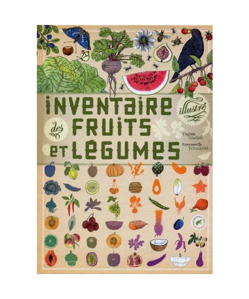 Inventaire Illustre Des Fruits Et Legumes