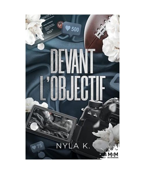 Devant l'objectif partie 1: Tome 1