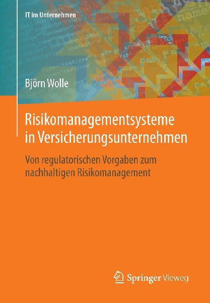 Risikomanagementsysteme in Versicherungsunternehmen