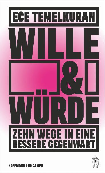 Wille und Würde