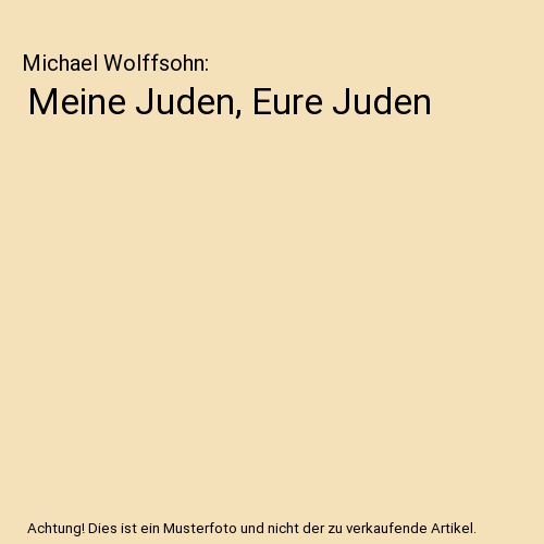 Meine Juden, Eure Juden