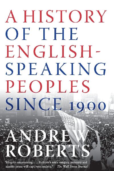 History of the English-Speaking Peoples Since 1900, A