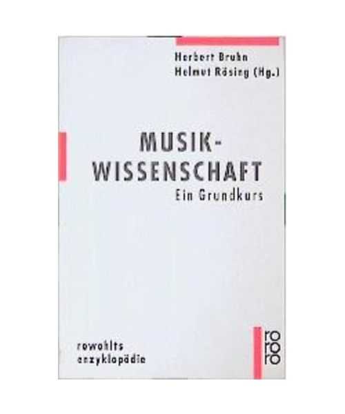 Musikwissenschaft: Ein Grundkurs