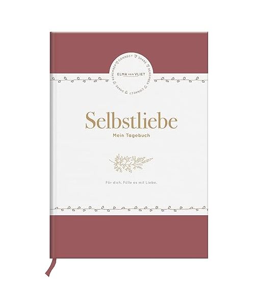 Elma van Vliet Selbstliebe - Mein Tagebuch