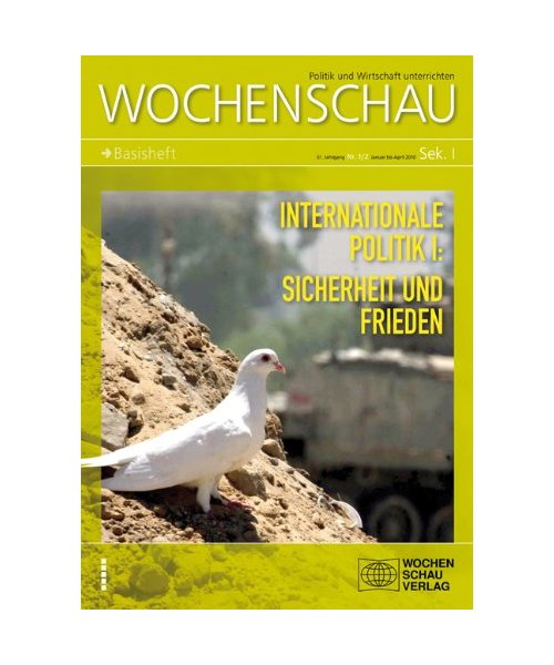 Internationale Politik I: Sicherheit und Frieden