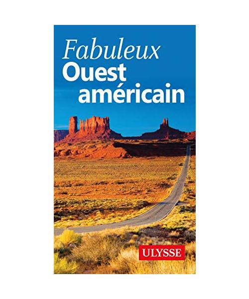 Fabuleux Ouest américain