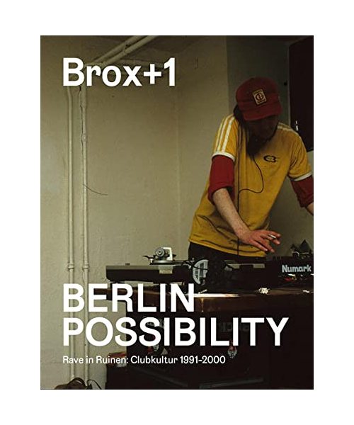 Brox+1. Berlin Possibility