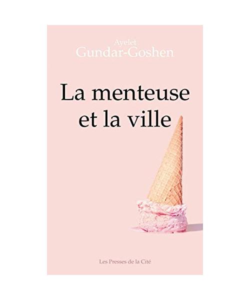 La menteuse et la ville