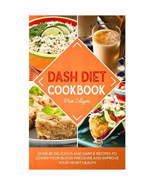 DASH DIET COOKBOOK