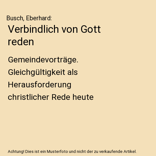 Verbindlich von Gott reden