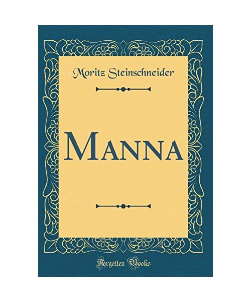 Manna (Classic Reprint)
