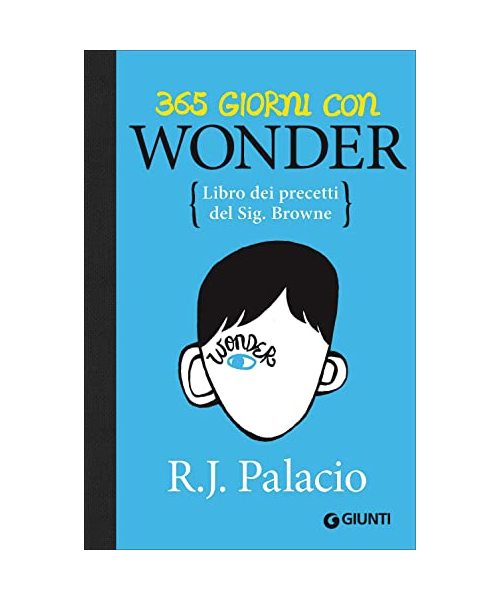 365 giorni con Wonder. Libro dei precetti del Sig. Browne