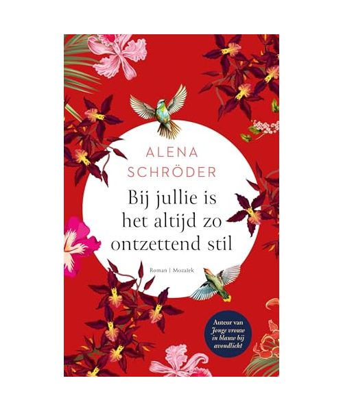 Bij jullie is het altijd zo ontzettend stil