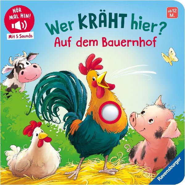 Hör mal hin - Wer kräht hier? Auf dem Bauernhof