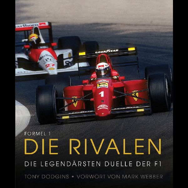 Formel 1: Die Rivalen