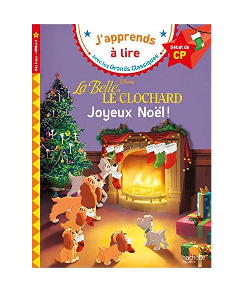 Disney - La Belle et le Clochard : Joyeux Noël CP Niveau 1