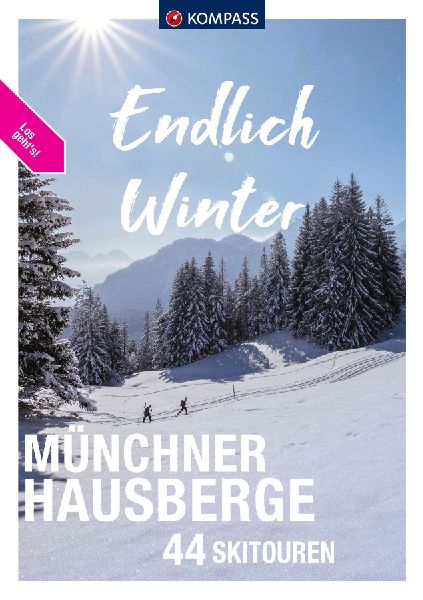 KOMPASS Endlich Winter - Münchner Hausberge