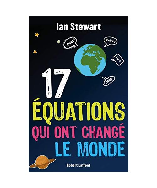 17 équations qui ont changé le monde