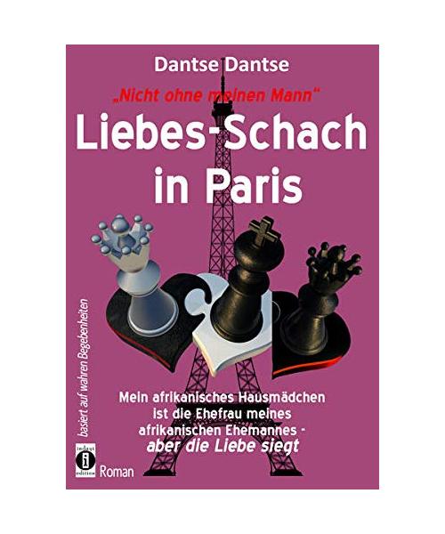 Nicht ohne meinen Mann: Liebes-Schach in Paris