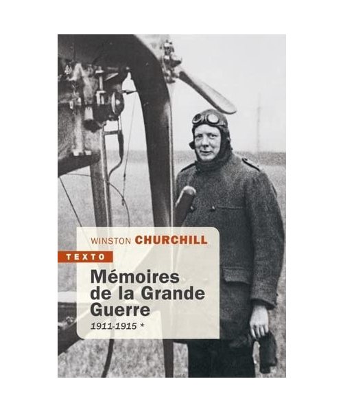 Mémoires de la grande guerre: 1911-1915