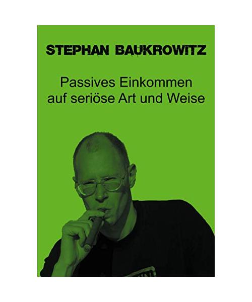 Passives Einkommen auf seriöse Art und Weise