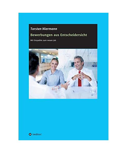 Bewerbungen aus Entscheidersicht