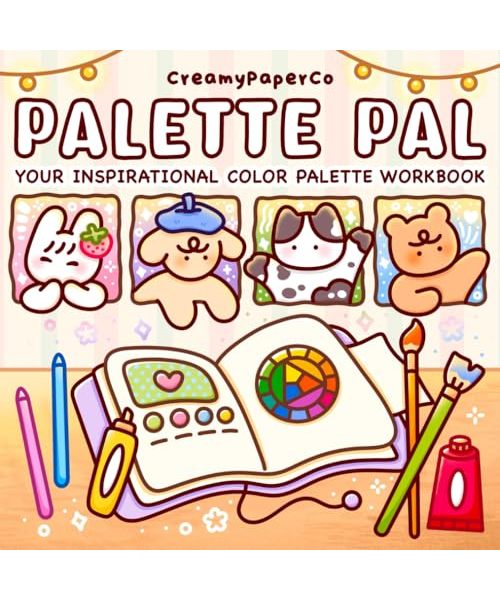 Palette Pal: Your Inspirational Color Palette Workbook: Learn & Practice How To Color With A Palette, Seek Inspirations From 600 Unique Colors With ... Levels (Color Palettes & Practice, Band 1)