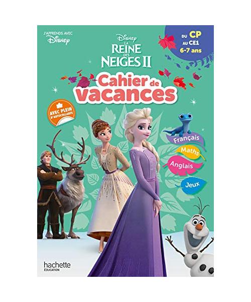 Disney - Reine des Neiges - Du CP au CE1 - Cahier de vacances 2022: La Reine des Neiges II