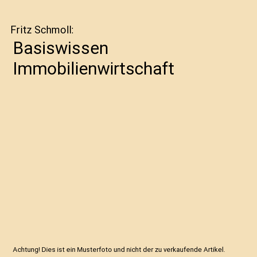 Basiswissen Immobilienwirtschaft