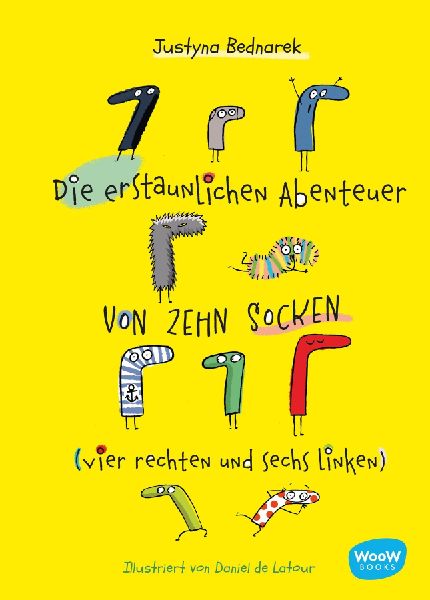 Die erstaunlichen Abenteuer von zehn Socken (vier rechten und sechs linken) (Bd. 1)