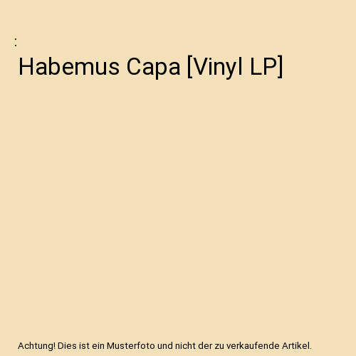 Habemus Capa [Vinyl LP]