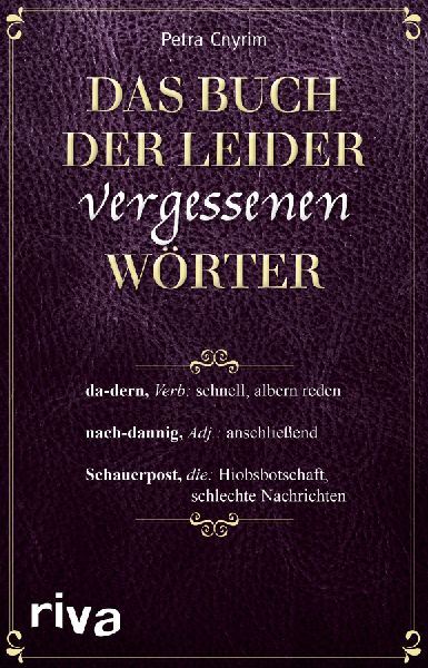 Das Buch der leider vergessenen Wörter