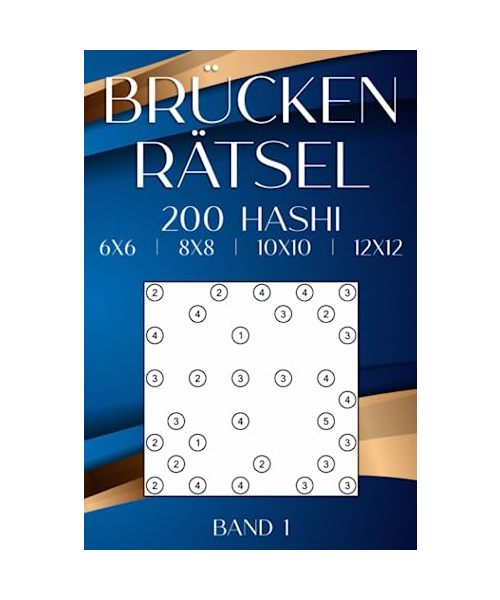 Brückenrätsel: 200 spannende Hashi Aufgaben im Taschenbuch für unterwegs