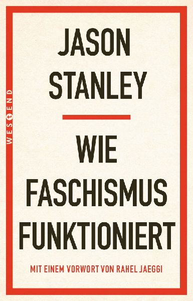 Wie Faschismus funktioniert
