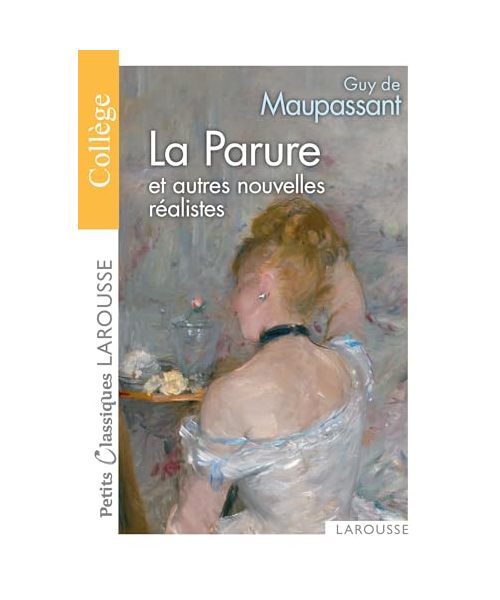 PCL - La Parure et autres nouvelles