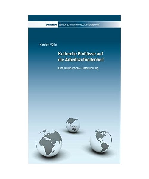 Kulturelle Einflüsse auf die Arbeitszufriedenheit