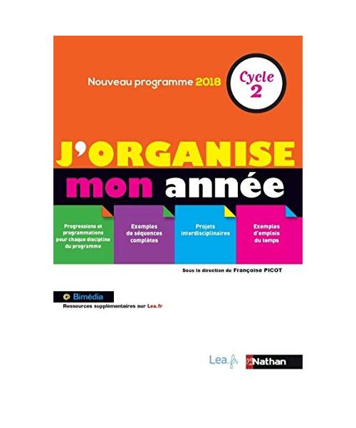 J'organise mon année cycle 2 - 2019