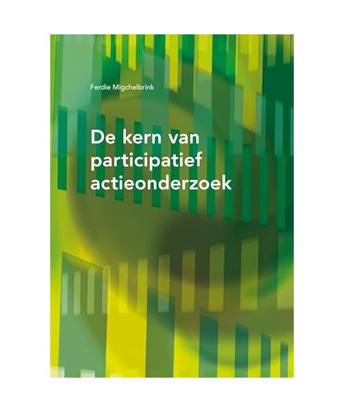 De kern van participatief actie-onderzoek