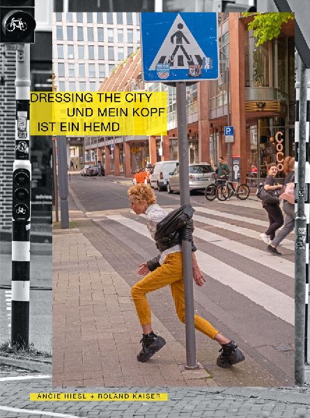Dressing the City und mein Kopf ist ein Hemd