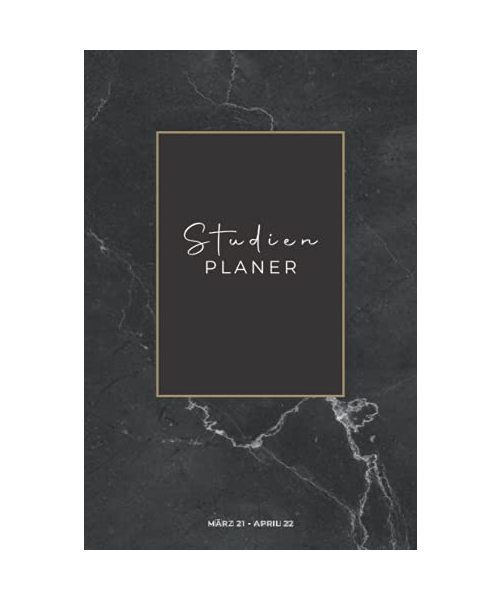 Studienplaner • März 21 - April 22: Semesterplaner mit To-Do und Notenlisten, Wochenplaner, Monatskalender, Vorlesungsplan uvm. (150 Seiten, ca. DIN A5, Marmor)