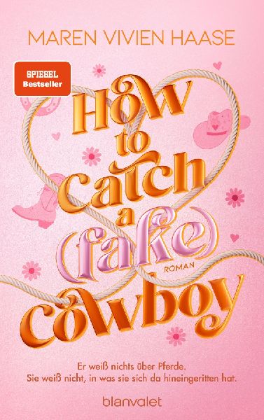 How to Catch a (Fake) Cowboy