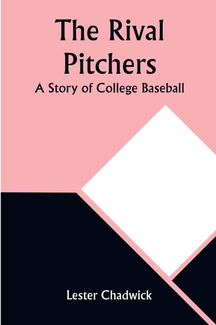 The Rival Pitchers
