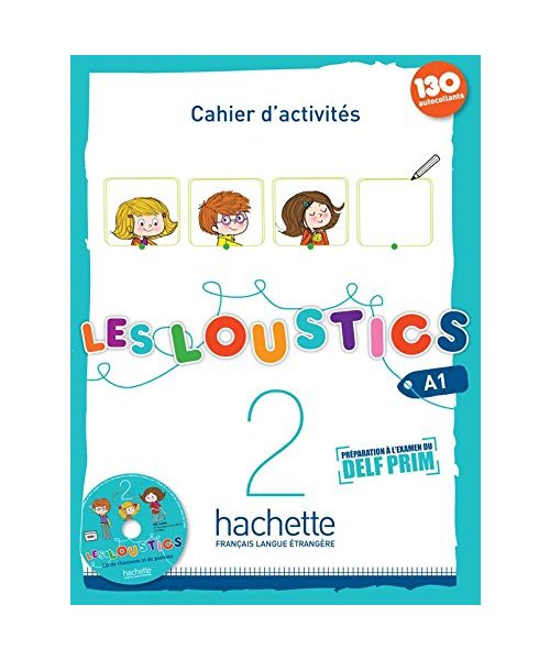 Les Loustics 2 : Cahier d'activites