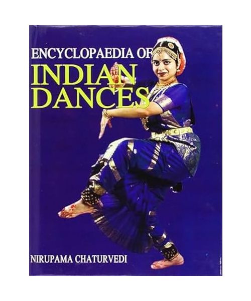 Encyclopaedia of Indian Dances