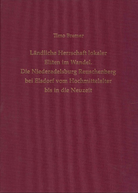 Ländliche Herrschaft lokaler Eliten im Wandel