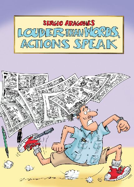 Louder Than Words, Actions Speak