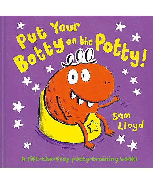 Put Your Botty on the Potty