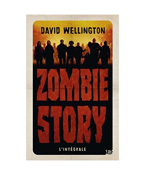 Zombie Story - L'intégrale